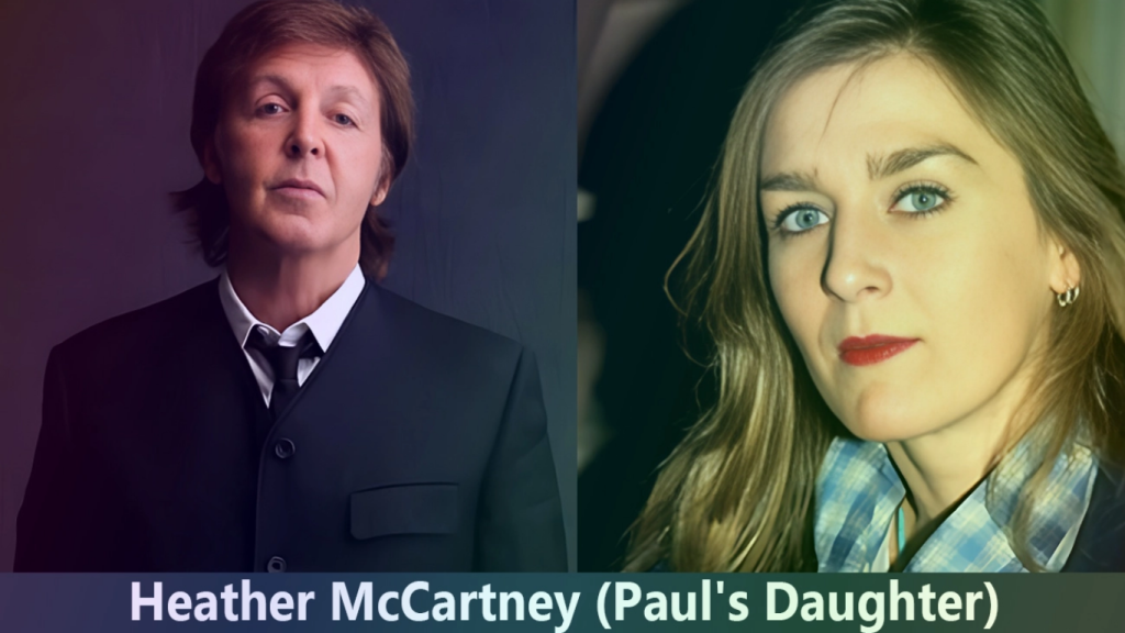 Heather McCartney, the eldest daughter of Linda and Paul McCartney.